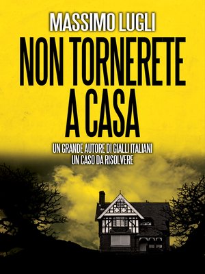 cover image of Non tornerete a casa